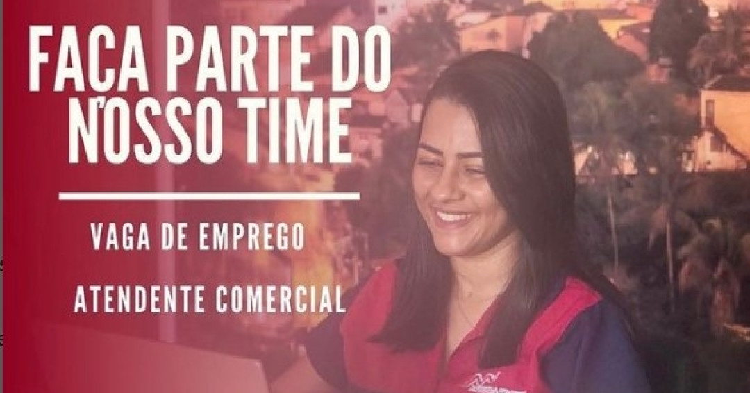Empresa penedense divulga oportunidade de trabalho para Atendente Comercial