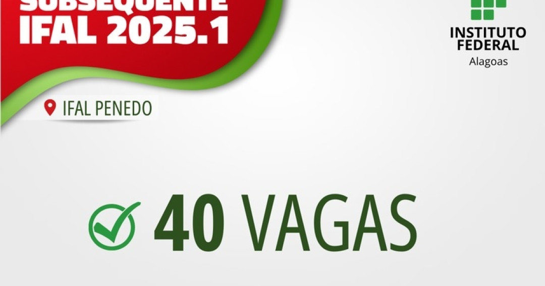 Ifal lança edital de seleção para ingresso no curso de Química subsequente do Campus Penedo