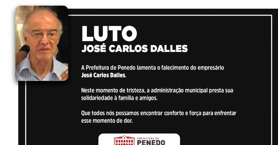 Prefeito Ronaldo Lopes decreta luto em homenagem à memória do empresário José Carlos Dalles