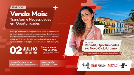Encontro em Penedo une tradição e inovação para transformar patrimônio histórico em oportunidades