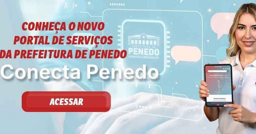 Prefeitura de Penedo lança o ‘Conecta Penedo’, portal digital que revoluciona o acesso aos serviços municipais