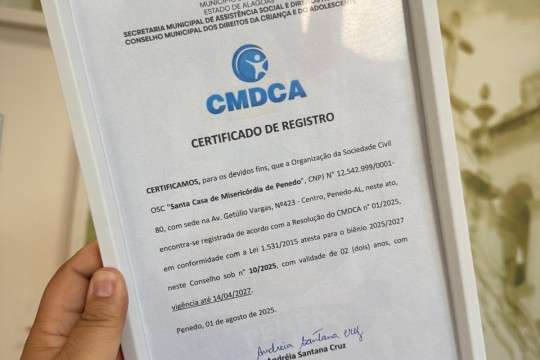 Santa Casa de Penedo é reconhecida pelo atendimento, promoção e defesa dos direitos da criança e do adolescente