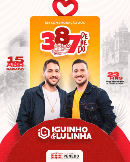 Aniversário de Penedo será comemorado com show de Iguinho e Lulinha