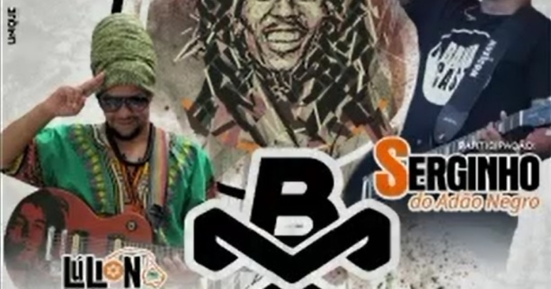 17 de junho tem show de Adão Negro em Penedo no “Bob Marley Celebration”