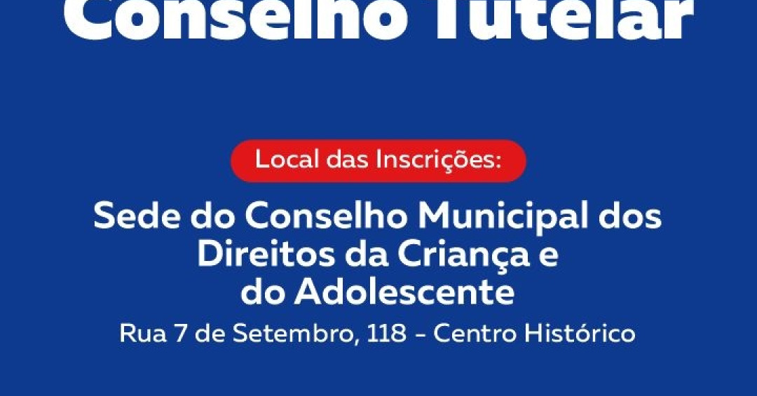 Inscrições para interessados em fazer parte do Conselho Tutelar de Penedo estão abertas