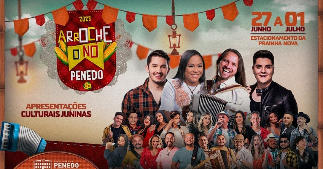 Arroche o Nó 2023: os festejos juninos em Penedo estão de volta!